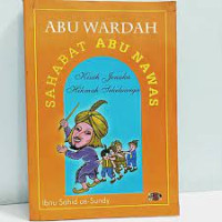 ABU WARDAH SAHABAT ABU NAWAS