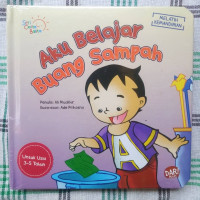AKU BELAJAR BUANG SAMPAH