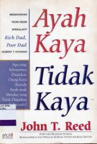 AYAH KAYA TIDAK KAYA