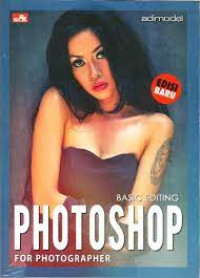 BASIC EDITING PHOTOSHOP FOR PHOTOGRAPHER