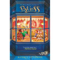 THE BLISS BAKERY TRILOGY #1 : BLISS
