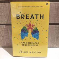 BREATH CARA BERNAPAS DENGAN BENAR