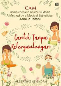 CANTIK TANPA KETERGANTUNGAN