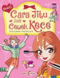 CARA JITU JADI CEWEK KECE