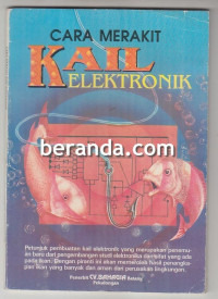 CARA MERAKIT KAIL ELEKTRONIK