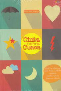 CINTA TAK KENAL CUACA