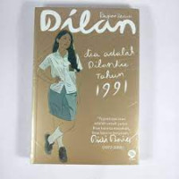 DILAN Bagian Kedua :  DIA ADALAH DILANKU TAHUN 1991