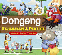 DONGENG KEJUJURAN & PEKERTI