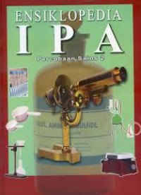 ENSIKLOPEDIA IPA : Percobaan Sains 2