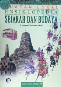 ENSIKLOPEDIA SEJARAH DAN BUDAYA= KEPULAUAN NUSANTARA AWAL