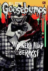 GOOSEBUMPS = SI BONEKA HIDUP BERAKSI