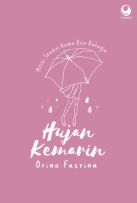 HUJAN KEMARIN