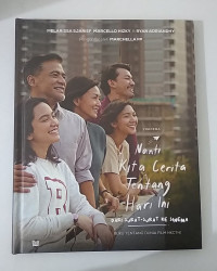 NANTI KITA CERITA TENTANG HARI INI