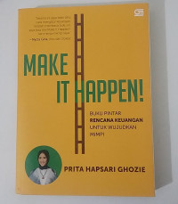 MAKE IT HAPPEN!