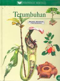 INDONESIAN HERITAGE = TETUMBUHAN