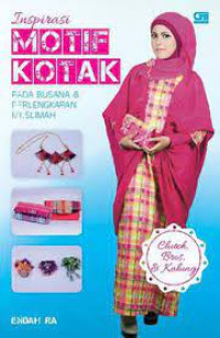 INSPIRASI MOTIF KOTAK PADA BUSANA & PERLENGKAPAN MUSLIMAH