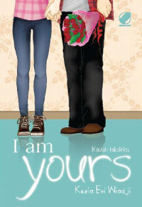 I AM YOURS