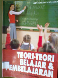 TEORI - TEORI BELAJAR DAN PEMBELAJARAN