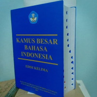 KAMUS BESAR BAHASA INDONESIA EDISI KELIMA