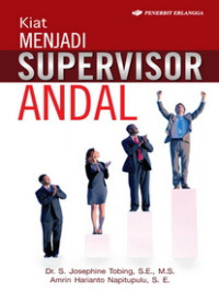 KIAT MENJADI SUPERVISOR ANDAL