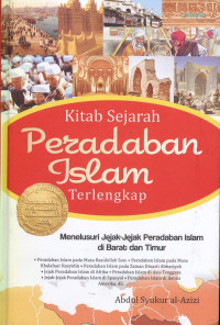 KITAB SEJARAH PERADABAN ISLAM TERLENGKAP