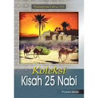 KOLEKSI KISAH 25 NABI