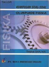 KUMPULAN SOAL-SOAL OLIMPIADE FISIKA