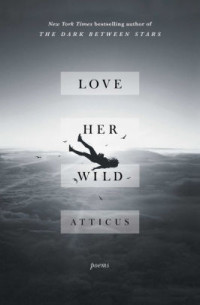 LOVE HER WILD