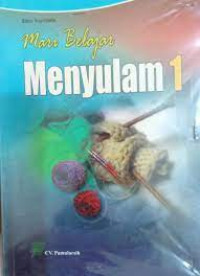 MARI BELAJAR MENYULAM 1
