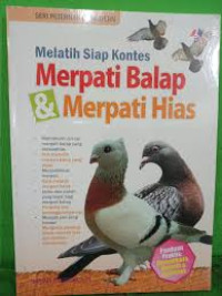 MELATIH SIAP KONTES MERPATI BALAP & MERPATI HIAS