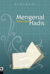 MENGENAL KITAB-KITAB HADIS