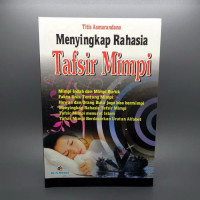 MENYINGKAP RAHASIA TAFSIR MIMPI