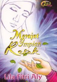 MERAJUT IMPIAN RETAK