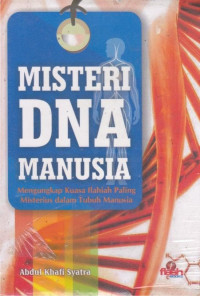 MISTERI DNA MANUSIA