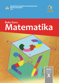 MATEMATIKA X KURTILAS EDISI REVISI 2016