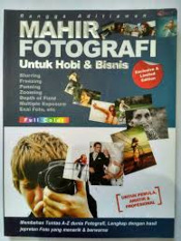 Mahir Fotografi Untuk Hobi dan Bisnis