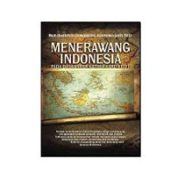 Menerawang Indonesia Pada Dasawarsa Ketiga Abad Ke-21