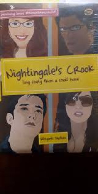 NIGHTINGALE'S CROOK, LONG STORY FROM A SMALL HOME