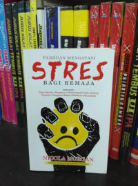 PANDUAN MENGATASI STRESS BAGI REMAJA