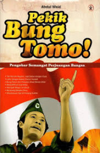 PEKIK BUNG TOMO !