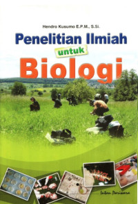 PENELITIAN ILMIAH UNTUK BIOLOGI