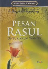 PESAN RASUL UNTUK KAUM WANITA