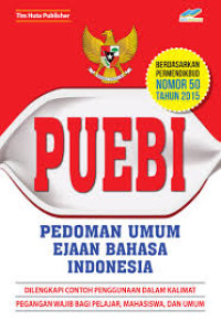 PUEBI - PEDOMAN UMUM EJAAN BAHASA INDONESIA