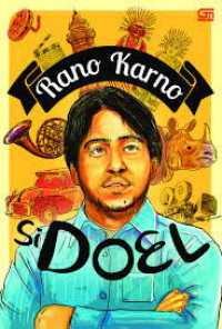 RANO KARNO = SI DOEL
