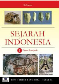 SEJARAH INDONESIA 1 ZAMAN PRASEJARAH