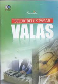 SELUK-BELUK PASAR VALAS