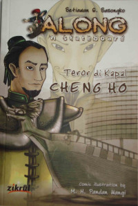 SERI KK = ALONG 'N SKATEBOARD TEROR DI KAPAL CHENG HO