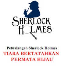 EBOOK SHERLOCK HOLMES : TIARA BERTAHTAKAN PERMATA HIJAU