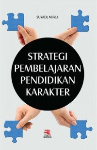 STRATEGI PEMBELAJARAN PENDIDIKAN KARAKTER