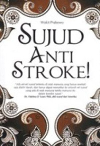 SUJUD ANTI STROKE!